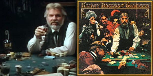 “The Gambler”: Know when to hold ’em, know when to fold ’em